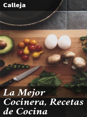 cover image of La Mejor Cocinera, Recetas de Cocina